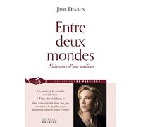 Entre deux mondes - Naissance d'un médium