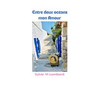 Entre deux océans mon Amour