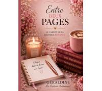 Entre Deux Pages: Le Carnet de la Lectrice Romance