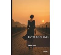 Entre deux rives
