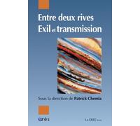 Entre deux rives : exil et transmission Exil et transmission - Patrick Chemla - Eres - broché - Essai