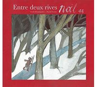 Entre deux rives: Noël 43