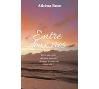 Entre deux vies