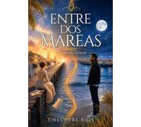 Entre Dos Mareas: El Mar los Eligio