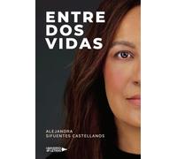 Entre dos vidas
