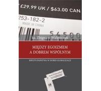 Entre égoïsme et bien commun - Révérend Zbigniew Waleszczuk (Literatur, Geisteswissenschaften auf Polnisch)