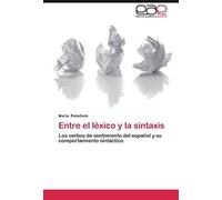 Entre El Léxico Y La Sintaxis