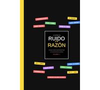ENTRE EL RUIDO Y LA RAZÓN: Ensayos contra la falsa apariencia (performatividad) y el vacío de una era ruidosa