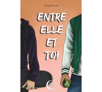 Entre elle et toi