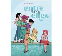 Entre elles Pauline Spira (Auteur)