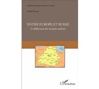 Entre Europe et Russie