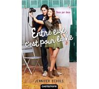 Entre eux, c'est pour la vie: Deux par deux