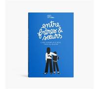 Entre frères et soeurs Livre à remplir à 2, 3 ou 4 - Minus Editions - Minus - broché - Document jeunesse