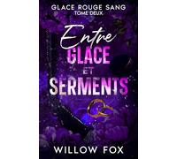 Entre glace et serments