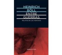 Entre Guerras - [Livre en VO] Boll, Heinrich (Auteur)