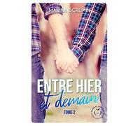 Entre hier et demain tome 2