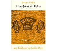 Entre Jésus Et L'église
