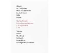 Entre La Arquitectura Y La Ingeniería 6+6 - [Livre en VO] Nardiz Ortiz, Carlos (Auteur)
