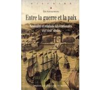 ENTRE LA GUERRE ET LA PAIX