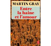 Entre la haine et l'amour