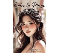 Entre la Pinza y el Alma: Cuando el alma masculina aprende a escuchar lo invisible.