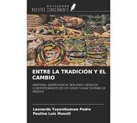 ENTRE LA TRADICIÓN Y EL CAMBIO: IDENTIDAD, SUPERVIVENCIA, REALIDAD Y DESAFÍOS CONTEMPORÁNEOS DE LOS !KHUN Y KHWE (KHISAN) DE ANGOLA