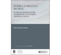 Entre la vida y la muerte: interacciones entre alimentos y sucesión «mortis causa»