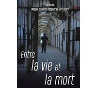 ENTRE LA VIE ET LA