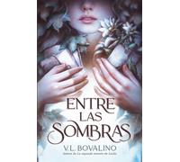 Entre las sombras - V. L Bovalino - Umbriel - ebook (ePub) - Livre