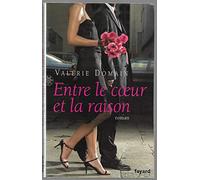 Entre le coeur et la raison