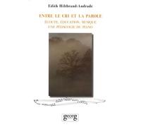 Entre le cri et la parole