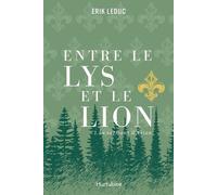 Entre Le Lys Et Le Lion V 01 Le Serment D'akian