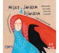 Entre le monde et l'au-delà - Katarzyna Jackowska-Enemuo (Hörbuch auf Polnisch)