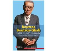 Entre Le Nil Et Jérusalem - Chroniques D'un Diplomate Égyptien 1981-1991