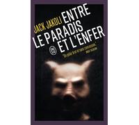 Entre le paradis et l'enfer La Catabase - Jack Jakoli - J'ai Lu - Poche - Roman