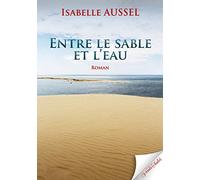 Entre le sable et l'eau