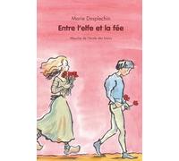 Entre l'elfe et la fée