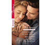 Entre les bras de son patron - Sa recette du bonheur