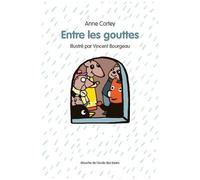 Entre Les Gouttes