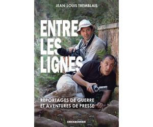 Entre les lignes - Jean-Louis Tremblais - Erick Bonnier Eds - broché - Essai