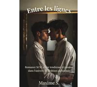 Entre les lignes: Romance M/M, entre tendresse et passion dans l'univers de l'édition parisienne