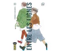 Entre les lignes - Tome 10 - Tomoko Yamashita - Kana Eds - broché - Manga