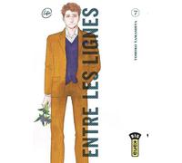 Entre les lignes - Tome 7 - Tomoko Yamashita - Kana Eds - broché - Manga
