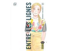 Entre les lignes - Tome 8 - Tomoko Yamashita - Kana Eds - broché - Manga