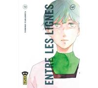 Entre les lignes - Tome 9 - Tomoko Yamashita - Kana Eds - broché - Manga