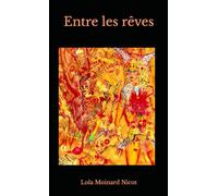 Entre les rêves