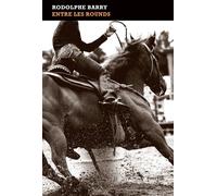 Entre les rounds - Rodolphe Barry - Finitude - broché - Roman