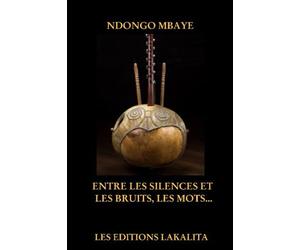 Entre les silences et les bruits, les mots