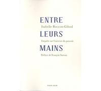 Entre leurs mains