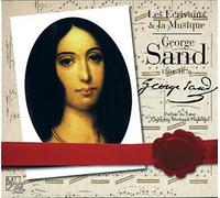 George Sand et la Musique – Rêve d'amour, Mélodies Polonaises – Isis